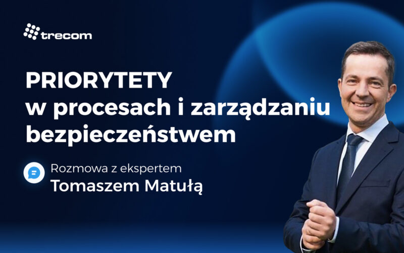 Priorytety w&nbsp;procesach i&nbsp;zarządzaniu bezpieczeństwem