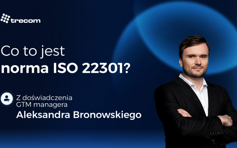 Co&nbsp;to&nbsp;jest norma ISO 22301?